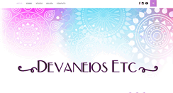 Desktop Screenshot of devaneiosetc.com